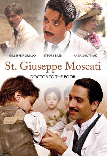 Джузеппе Москаті: зціляюча любов / Giuseppe Moscati 2007 online